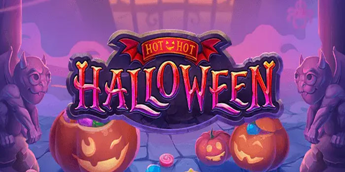 Tips Menang Besar di Slot Hot Hot Halloween