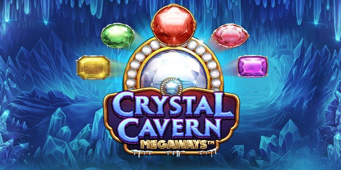 Tempat Slot Crystal Caverns Megaways Paling Rekomendasi